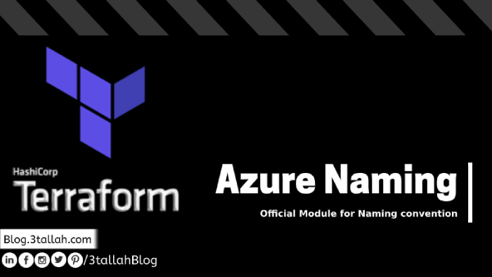Azure Official Terraform Module for Azure Naming convention