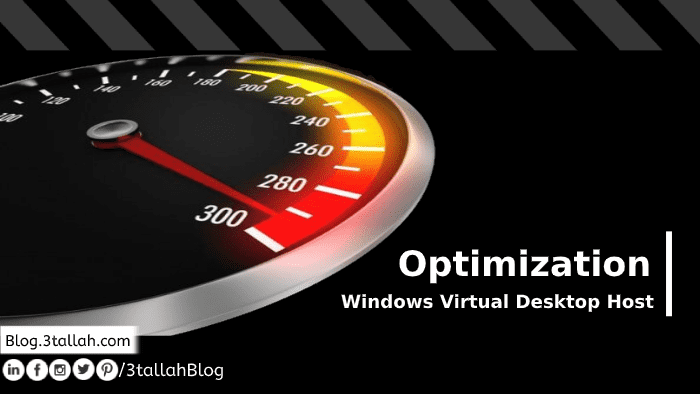 How to Optimize Windows Virtual Desktop Session Host using PowerShell Script
